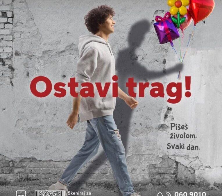 ZA 1000 RADOSTI! – OSTAVI TRAG!